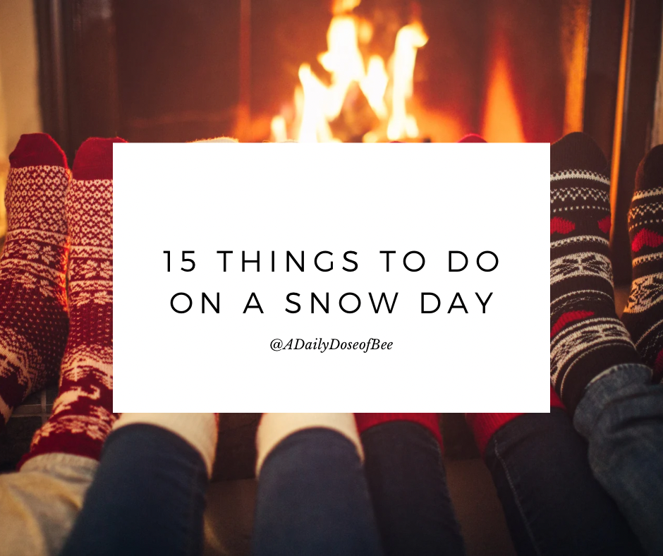 15 Things To Do On A Snow Day