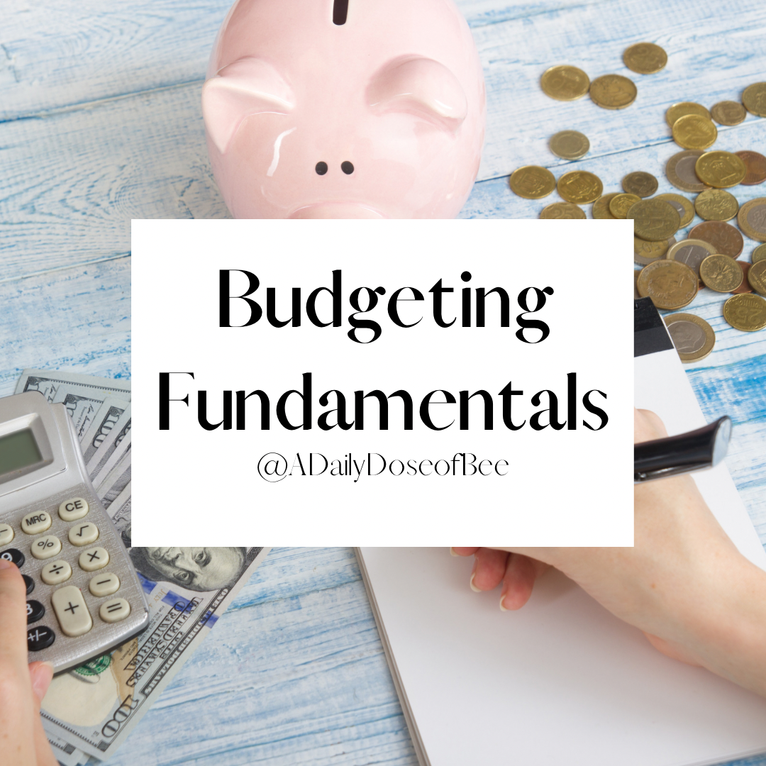 Budgeting Fundamentals