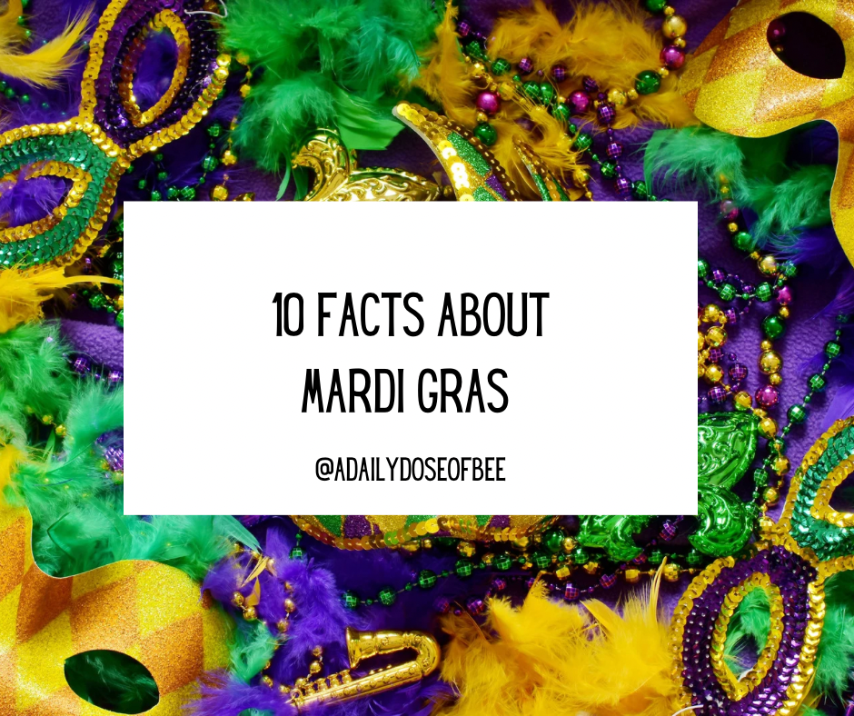 10 Facts About Mardi Gras