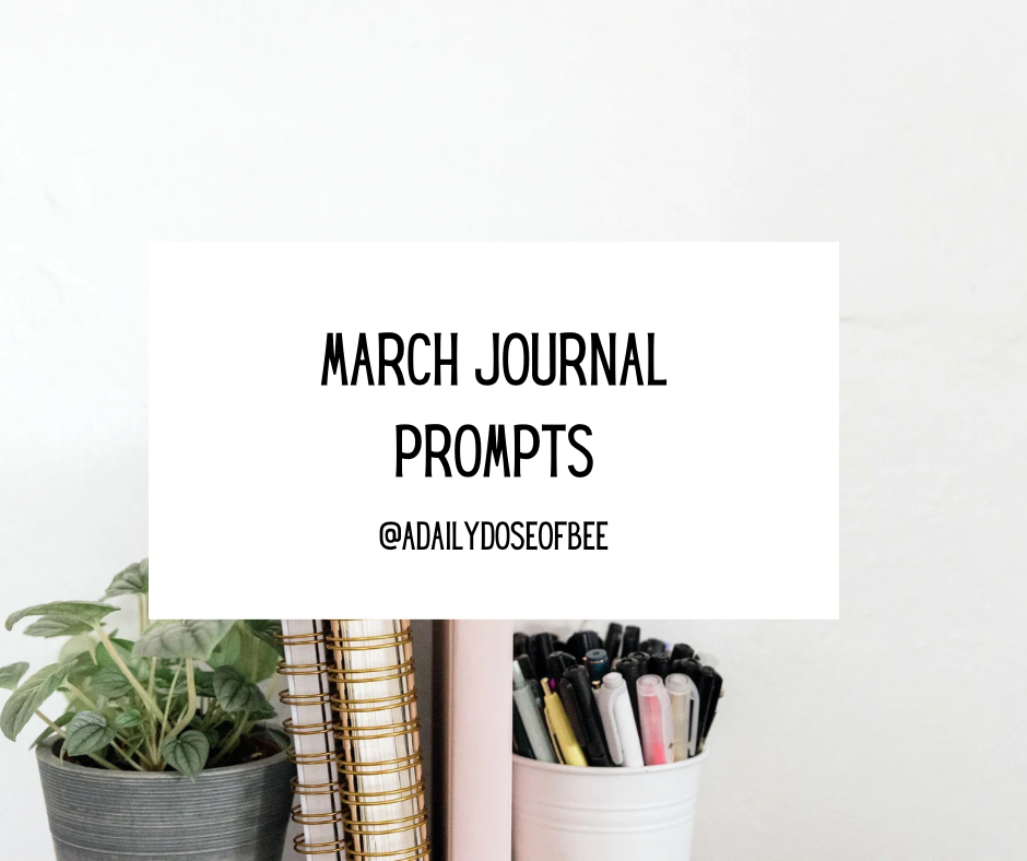 March Journal Prompts For 2023