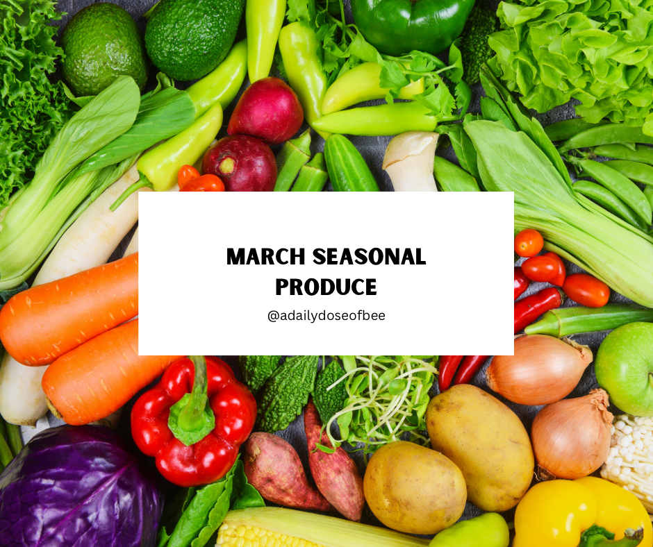 What Produce is Seasonal in March?
